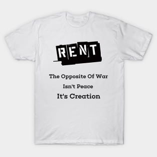 Rent Creation T-Shirt